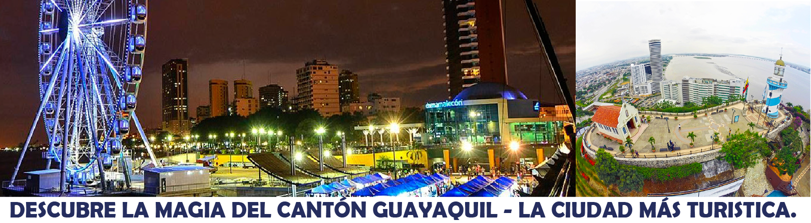 Descubre Guayaquil turistico