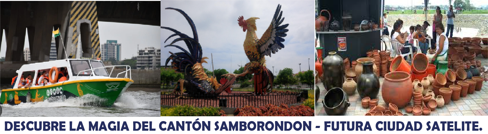 Descubre Samborondón ciudad del Futuro