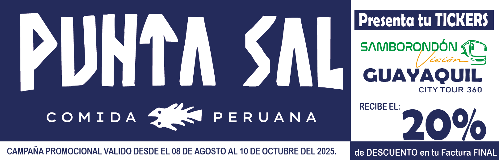 Punta Sal Campaña con BUS