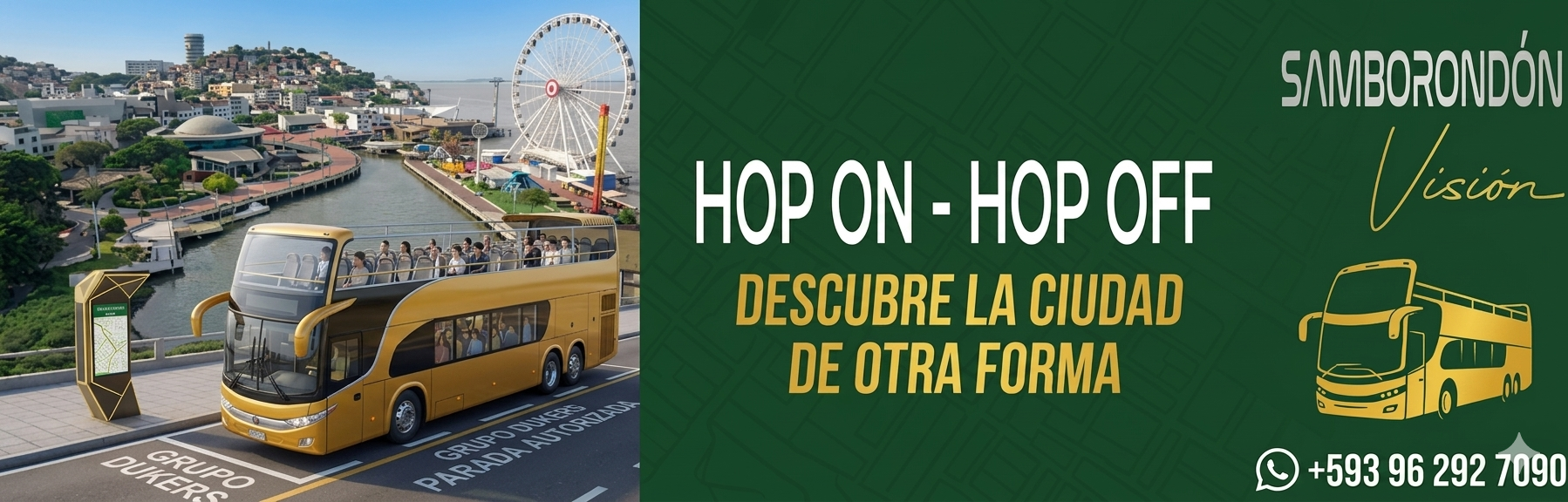 Guayaquil City Tour Bus Hop ON - Hop OFF